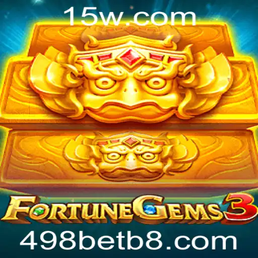 Explorando a Aventura Envolvente de FortuneGems3: Mergulhe no Mundo de 498bet
